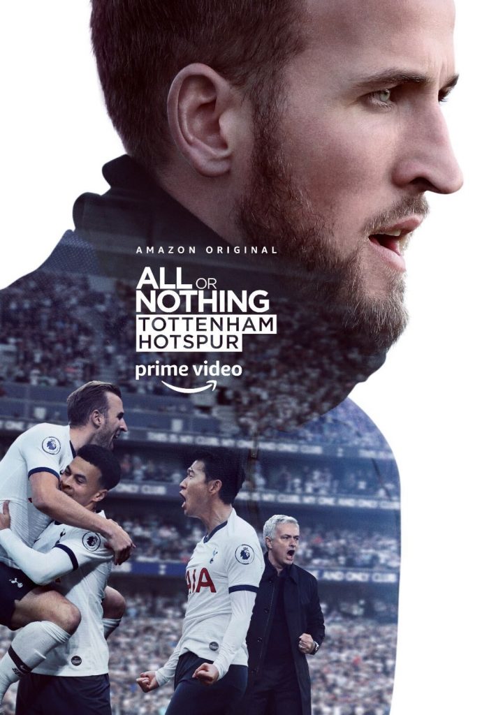 La locandina di All or Nothing Tottenham Hotspur