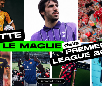Maglie Premier League 2026-2027: tutte le divise home, away e third